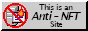 Button with this is an anti NFT site