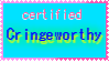 Button certified cringeworthy written